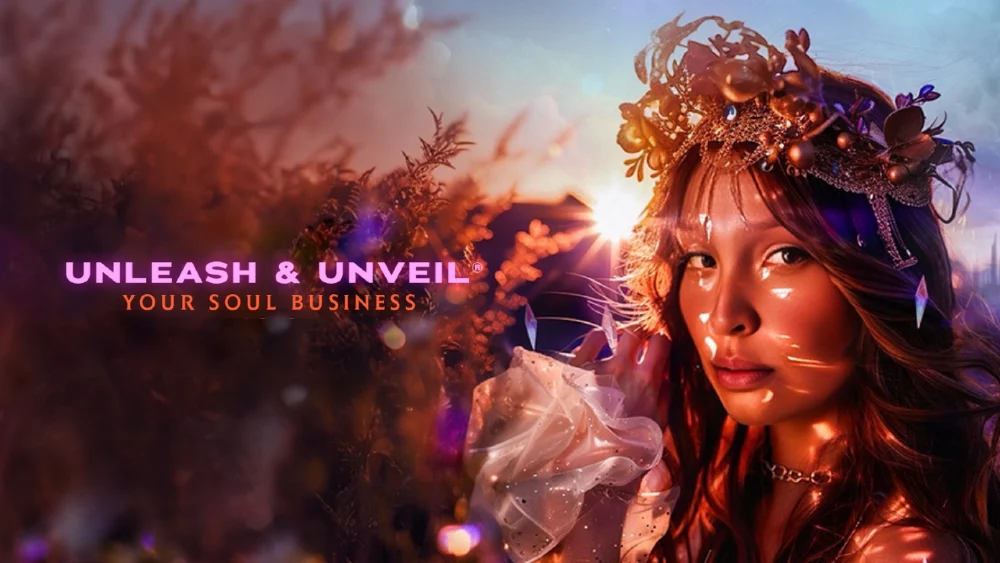 Unleash & Unveil Your Soul Business program artwork