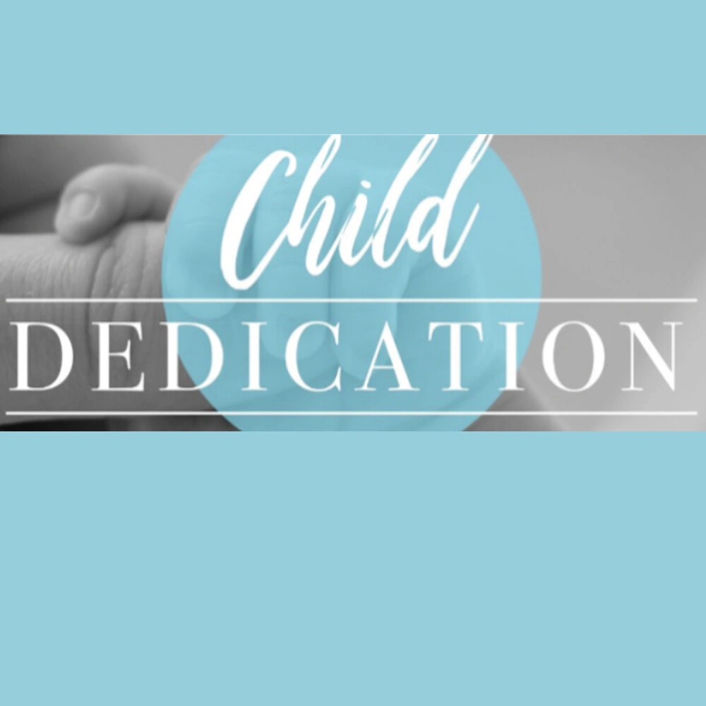 Child Dedication · Sun, Oct 11