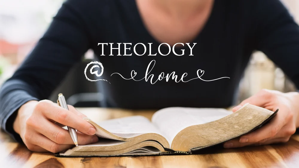 An open Bible with the words Theology at Home
