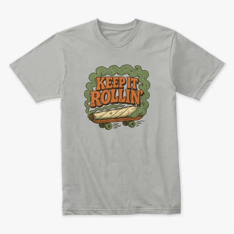 Season 7 Keep It Rollin shirt product mockup