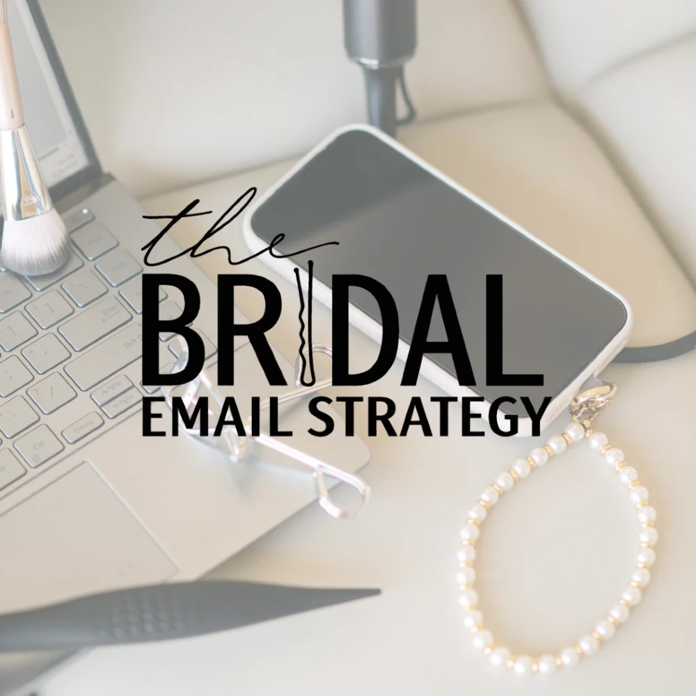 Email strategy for bridal hair and makeup artists